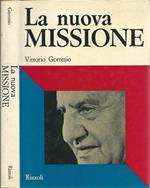 La nuova missione