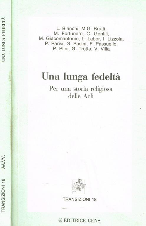 Una lunga fedeltà. Per una storia religiosa delle Acli - copertina