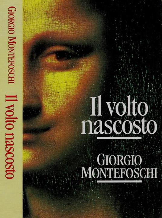 Il volto nascosto - Giorgio Montefoschi - copertina