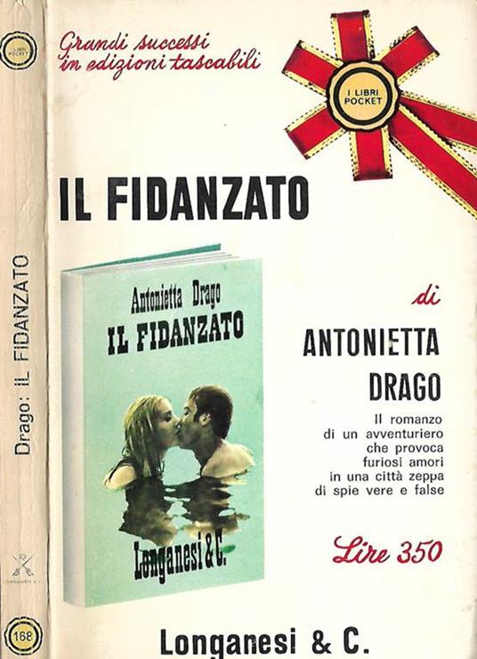 Il fidanzato - Antonietta Drago - copertina