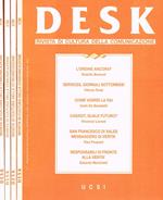 Desk. Rivista di cultura della comunicazione anno 3. Rivista trimestrale