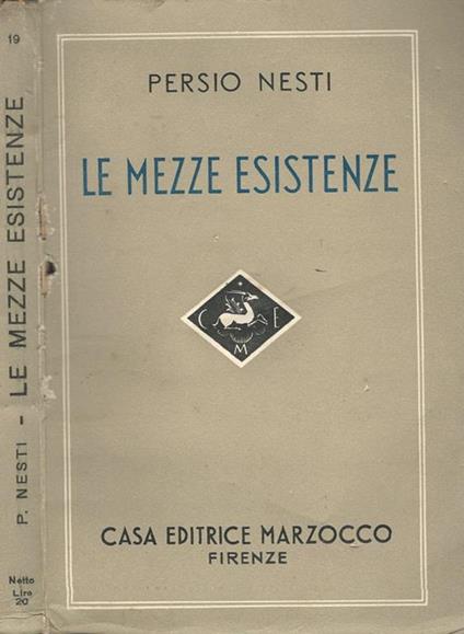 Le mezze esistenze - Persio Nesti - copertina