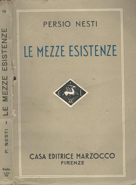 Le mezze esistenze - Persio Nesti - copertina