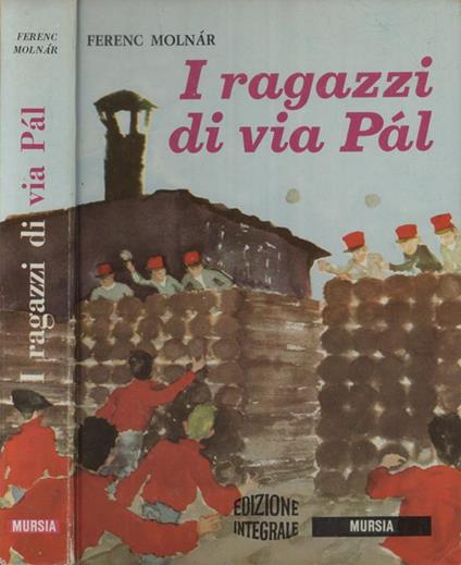 I ragazzi di via Pal - Ferenc Molnár - copertina