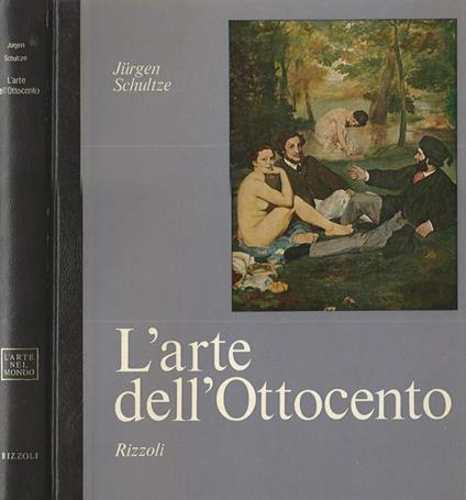 L' arte dell'Ottocento - Jurgen Schultze - copertina