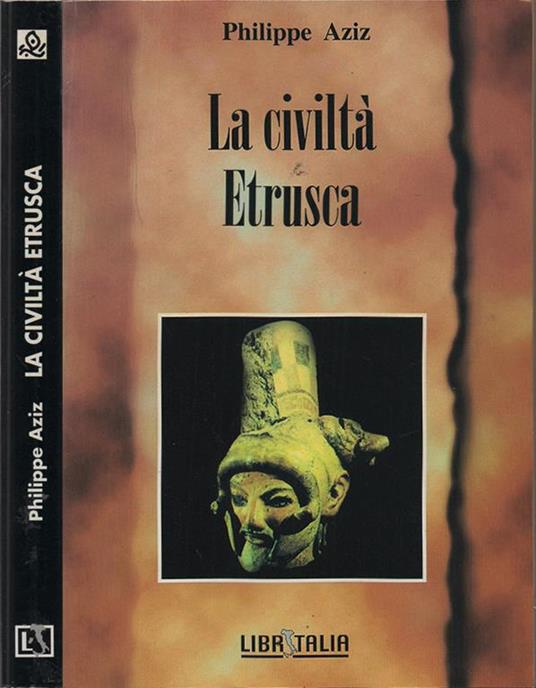La civiltà etrusca - Philippe Aziz - copertina