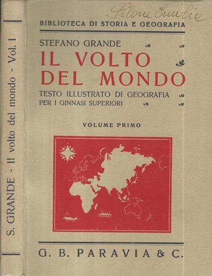 Il volto del mondo Vol I - Stefano Grande - copertina