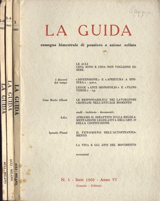 La Guida Anno VI n. 1, 3 - 4, 5 - 6. Rassegna bimestrale di pensiero e azione aclista - copertina