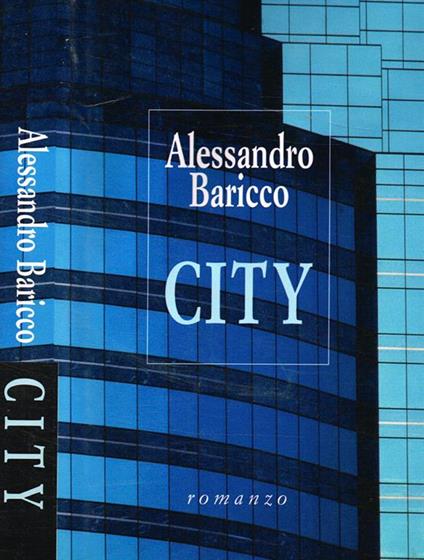 City - Alessandro Baricco - copertina