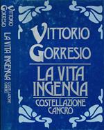 La vita ingenua. Costellazione Cancro
