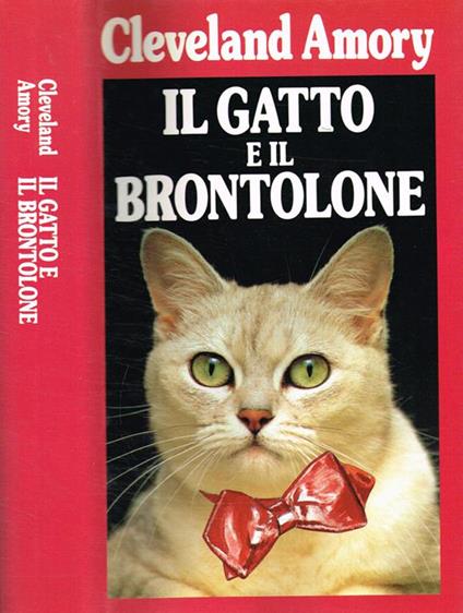 Il gatto e il brontolone - Cleveland Amory - copertina