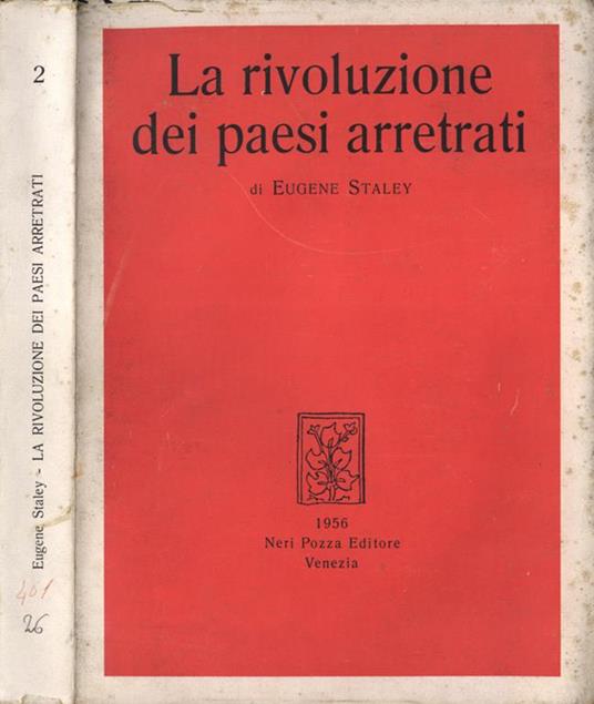 La rivoluzione dei paesi arretrati - Eugene Staley - copertina
