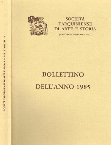 Società tarquiniense di arte storia (anno di fondazione 1917). Bollettino dell'anno 1985. Supplemento n.14 alle Fonti di Storia Cornetana - copertina