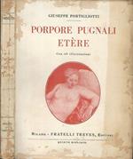 Porpore Pugnali Etère