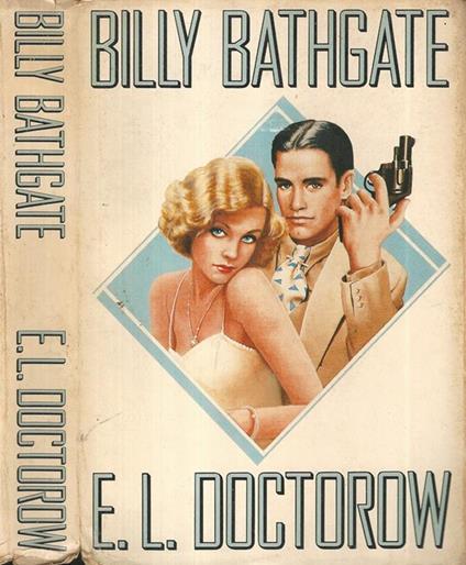 E.L. Doctorow - Billy Bathgate - copertina