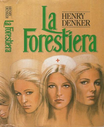 La forestiera - Henry Denker - copertina