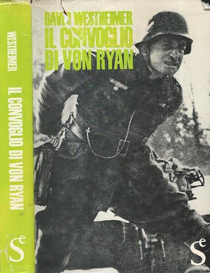 Il convoglio di Von Ryan - David Westheimer - copertina
