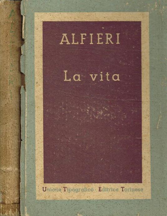 La vita - Vittorio Alfieri - copertina