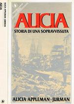 Alicia. Storia di una sopravvissuta