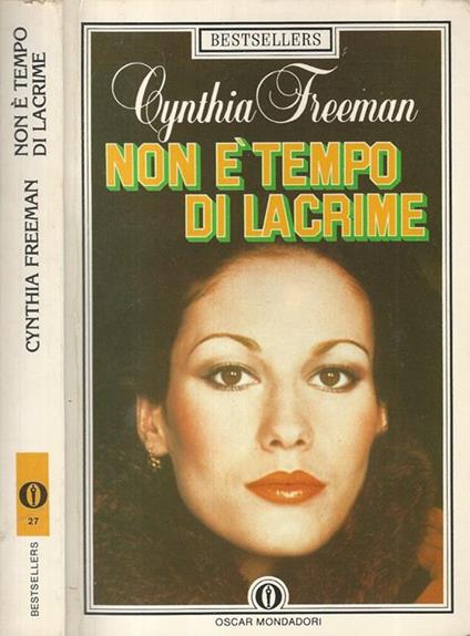 Non è tempo di lacrime - Cynthia Freeman - copertina