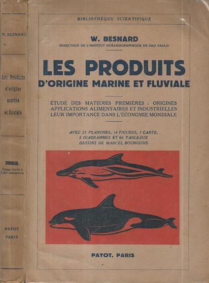 Les Produits d'origine marine et fluviale - W. Besnard - copertina