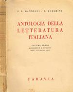 Antologia della letteratura italiana per le scuole medie superiori, vol.III parte I. L'Ottocento e il Novecento. Da V.Monti a G.Mazzini