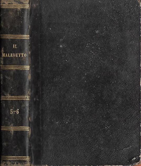 Il maledetto – Vol. V-VI. per l’abate - copertina