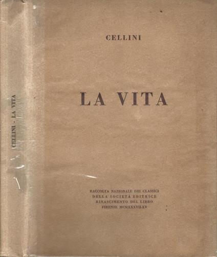 La vita - Benvenuto Cellini - copertina
