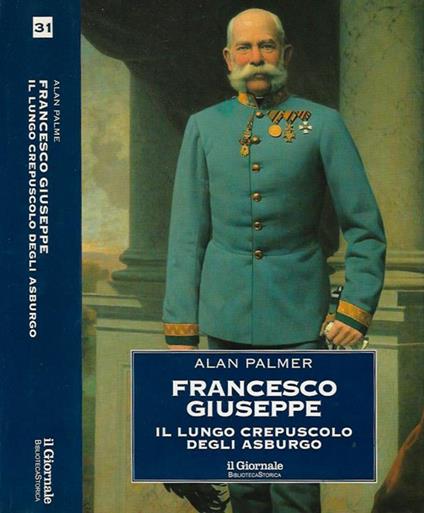 Francesco Giuseppe - Alan Palmer - copertina
