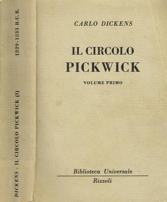 Il Circolo Pickwick vol.I - Charles Dickens - copertina