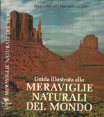 Guida illustrata alle meraviglie naturali del mondo