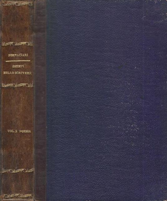 Esempi di bello scrivere Vol II Poesia - Raffaello Fornaciari - copertina