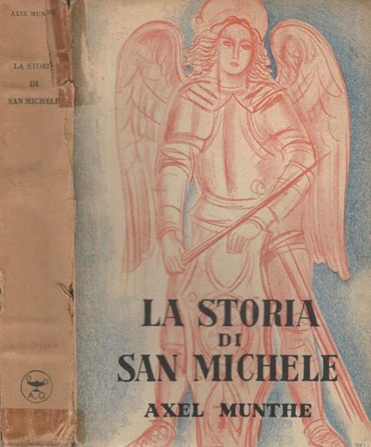 La storia di San Michele - Axel Munthe - copertina