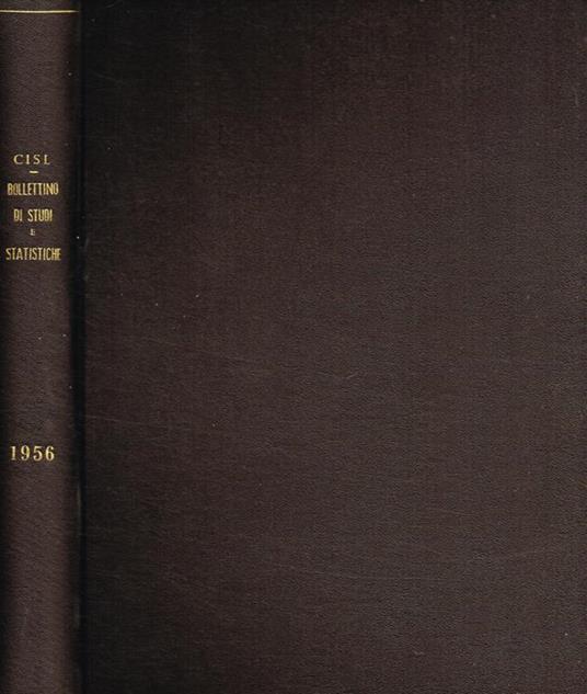 Cisl. Bollettino di studi e statistiche anno IV - Ufficio Studi e Formazione - copertina