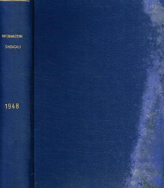 Informazioni sindacali. Rivista mensile di cultura e tecnica sindacale anno II - Ferdinando Storchi - copertina