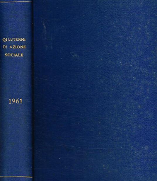 Quaderni di azione sociale. Rivista bimestrale anno XII - Vitaliano Rovigatti - copertina