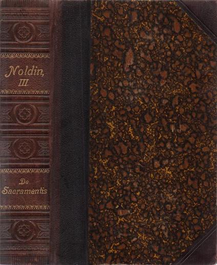 De sacramentis. Scholarum usui accommodavit H. Noldin, S. J. Editio undecima (5000 exemplarium). Cum approbatione episcopi Brixinensis et superiorum ordinis - Hieronymus Noldin - copertina