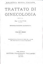 Trattato di ginecologia – Volume I e II