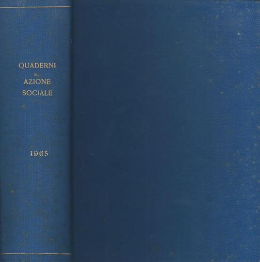 Quaderni di Azione sociale Anno XVI- annata completa. Rivista trimestrale - Livio Labor - copertina