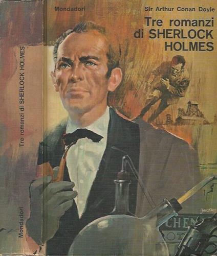 Tre romanzi di Sherlock Holmes - Arthur Conan Doyle - copertina