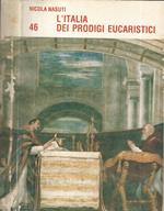 L' Italia dei prodigi eucaristici