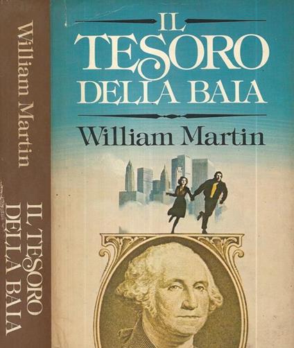 Il tesoro della baia - William Martin - copertina