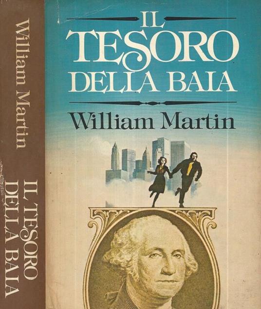 Il tesoro della baia - William Martin - copertina