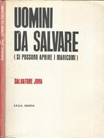 Uomini da salvare. (si possono aprire i manicomi)