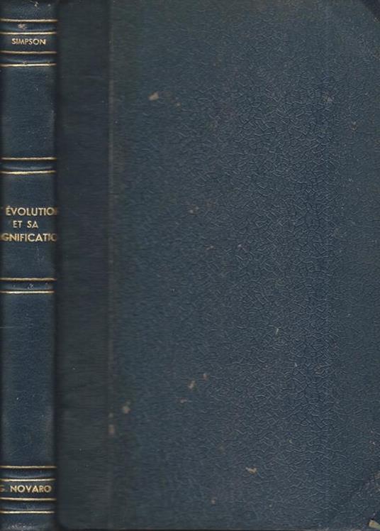 L' évolution et sa signification - George Gaylord Simpson - copertina