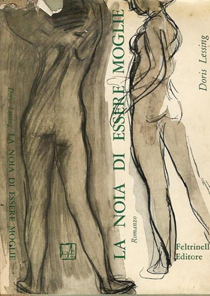 La noia di essere moglie - Doris Lessing - copertina