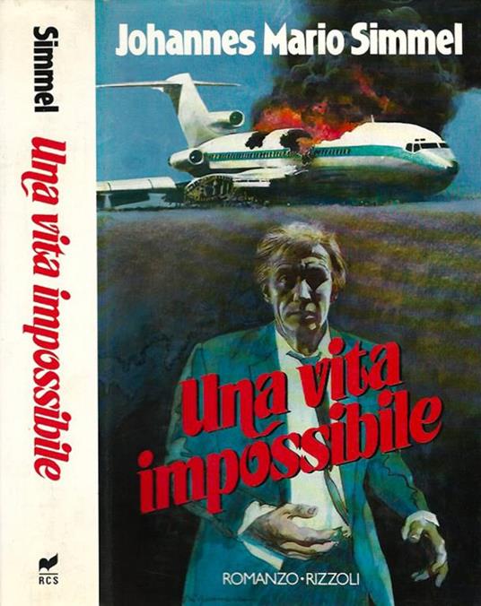 Una vita impossibile - Johannes M. Simmel - copertina