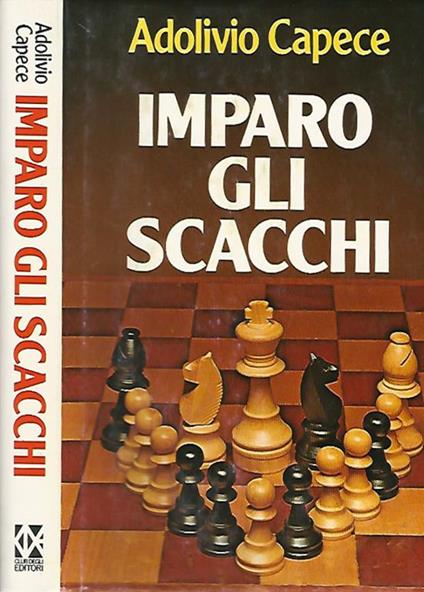 Imparo gli scacchi - Adolivio Capece - copertina