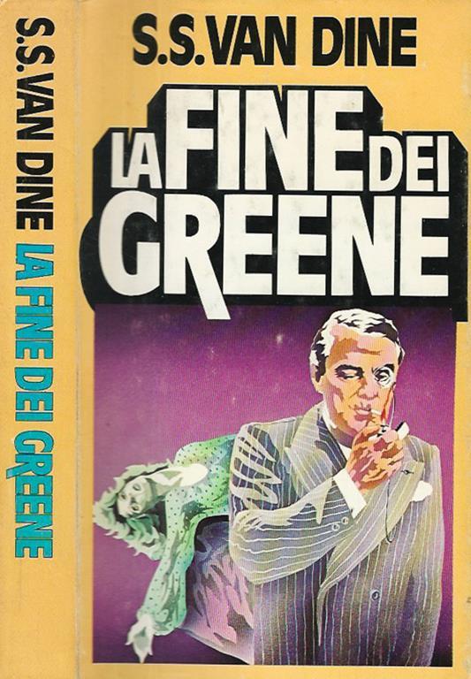 La fine dei Greene - S. S. Van Dine - copertina