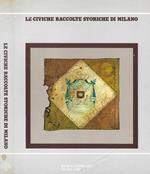 Le civiche raccolte storiche di Milano